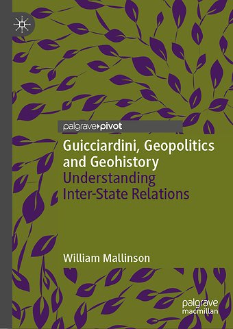 Guicciardini, Geopolitics and Geohistory