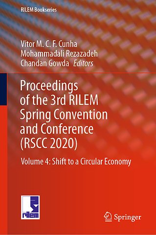 Proceedings of the 3rd RILEM Spring Convention and Conference (RSCC 2020)