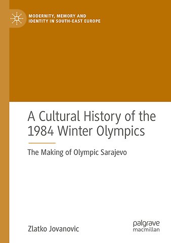 A Cultural History of the 1984 Winter Olympics