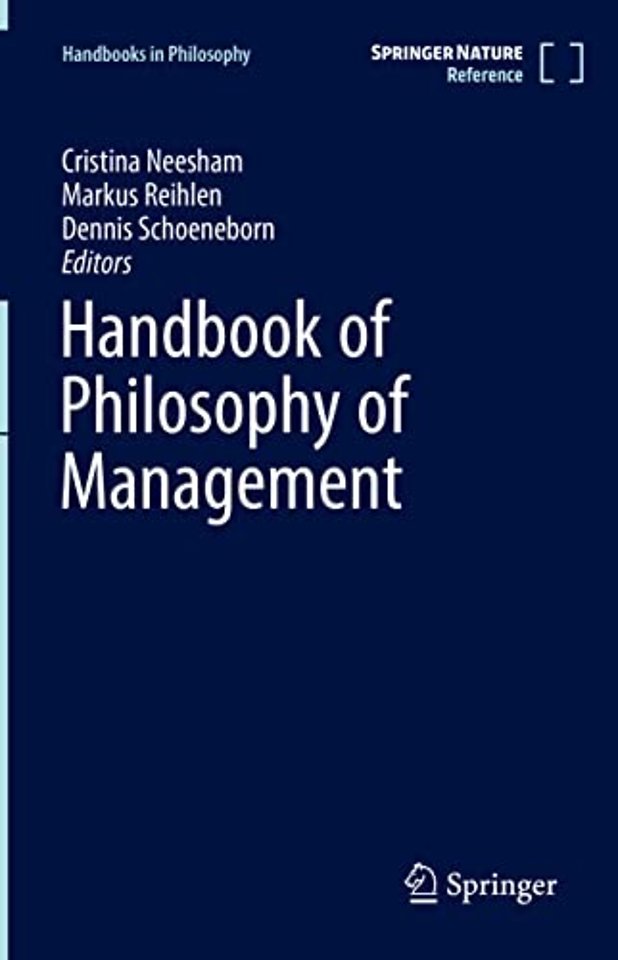 Handbook of Philosophy of Management