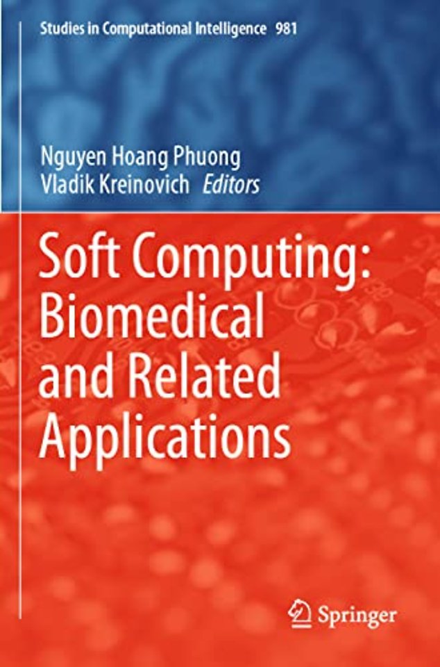 Soft Computing: Biomedical and Related Applications