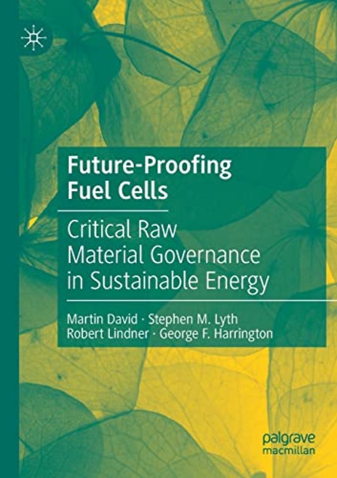  Future-Proofing Fuel Cells