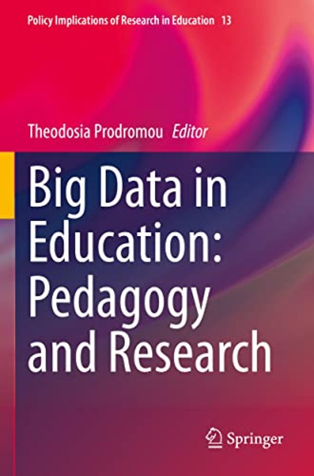 Big Data in Education: Pedagogy and Research