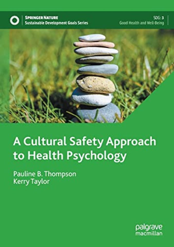 A Cultural Safety Approach to Health Psychology