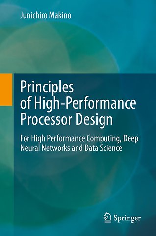 Principles of High-Performance Processor Design