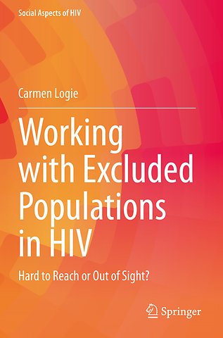 Working with Excluded Populations in HIV