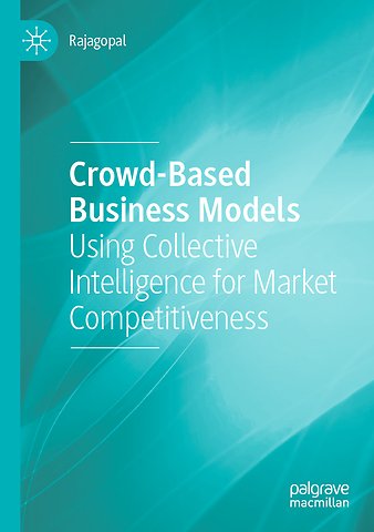 Crowd-Based Business Models