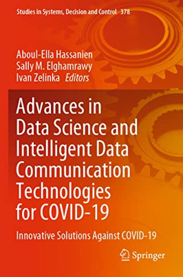 Advances in Data Science and Intelligent Data Communication Technologies for COVID-19