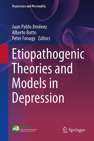 Etiopathogenic Theories and Models in Depression