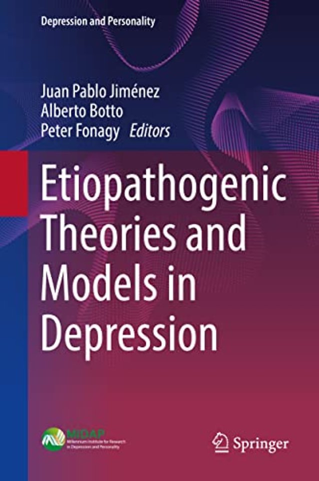 Etiopathogenic Theories and Models in Depression