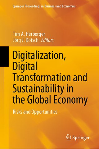 Digitalization, Digital Transformation and Sustainability in the Global Economy