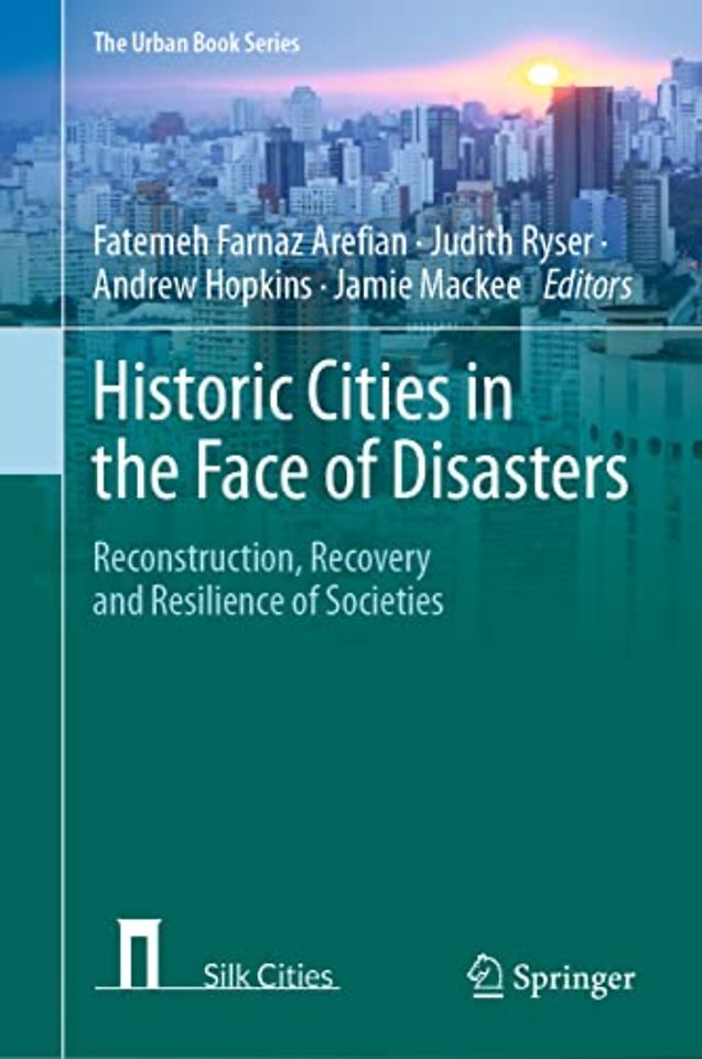 Historic Cities in the Face of Disasters