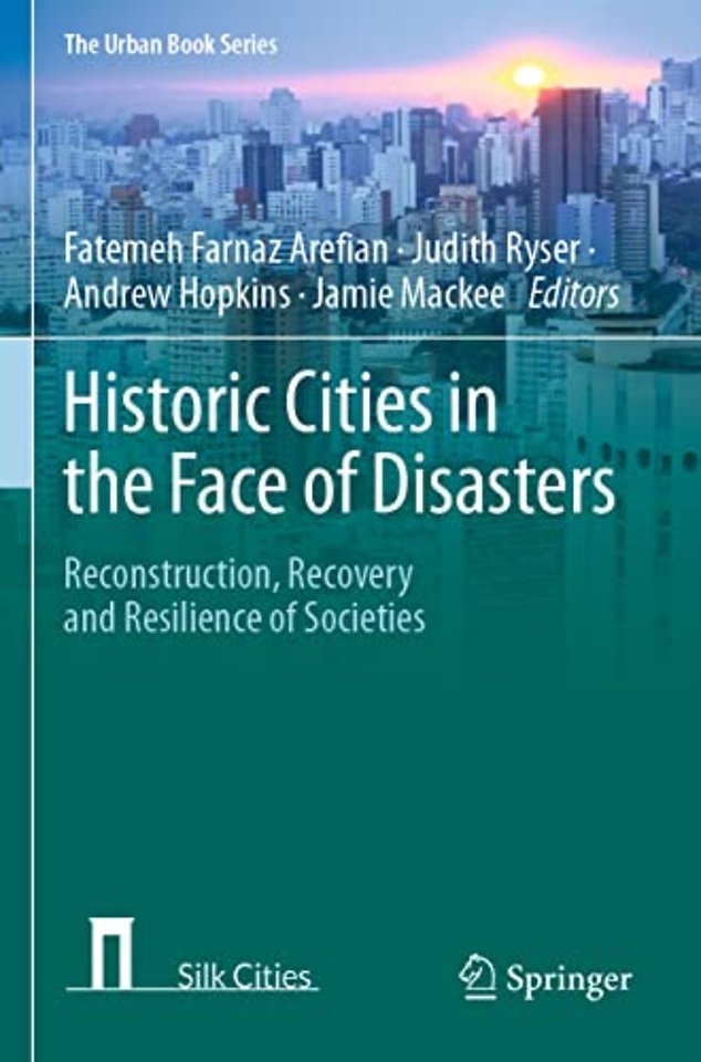 Historic Cities in the Face of Disasters