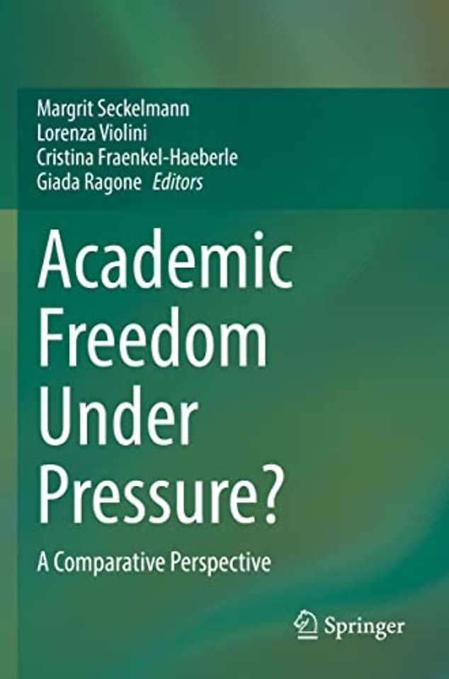 Academic Freedom Under Pressure?