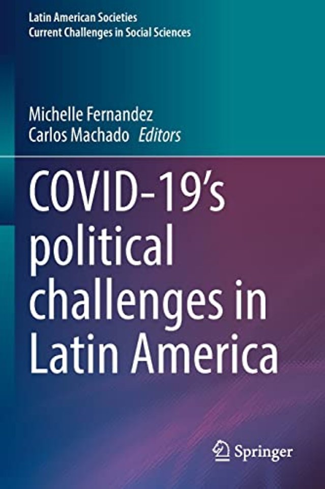 COVID-19's political challenges in Latin America