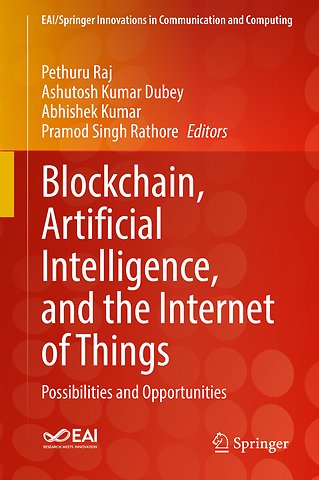 Blockchain, Artificial Intelligence, and the Internet of Things