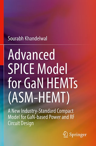 Advanced SPICE Model for GaN HEMTs (ASM-HEMT)