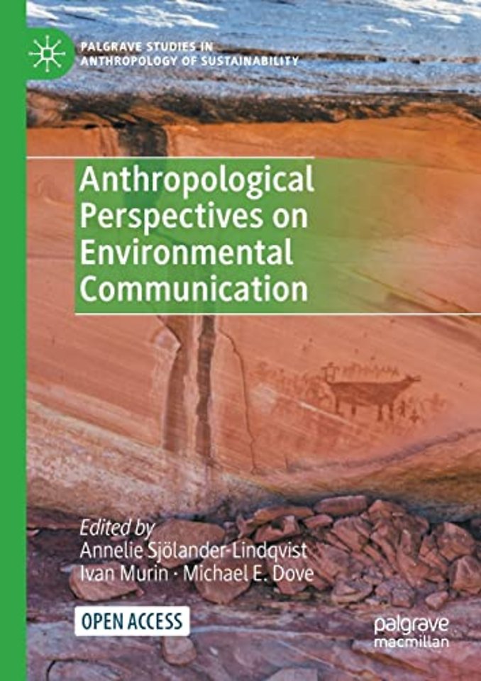 Anthropological Perspectives on Environmental Communication