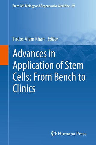 Advances in Application of Stem Cells: From Bench to Clinics