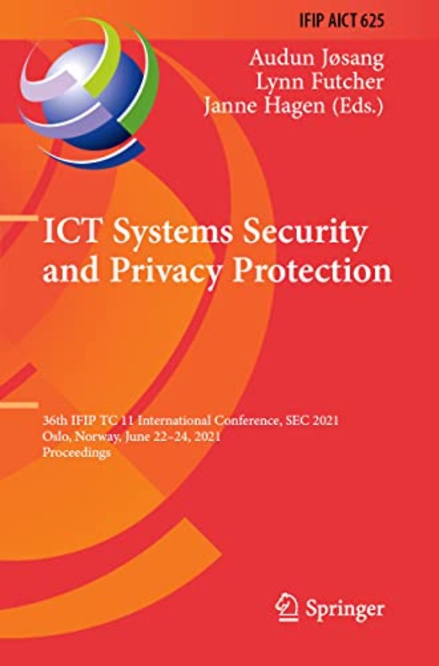 ICT Systems Security and Privacy Protection