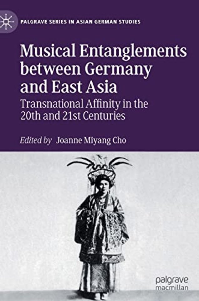 Musical Entanglements between Germany and East Asia