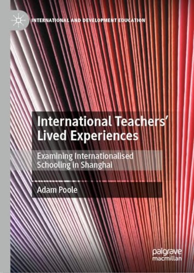 International Teachers’ Lived Experiences