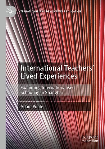 International Teachers’ Lived Experiences