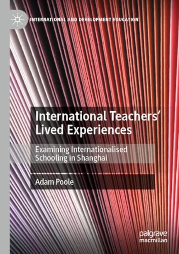 International Teachers’ Lived Experiences
