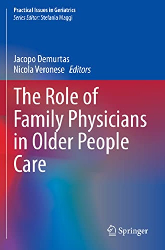 The Role of Family Physicians in Older People Care