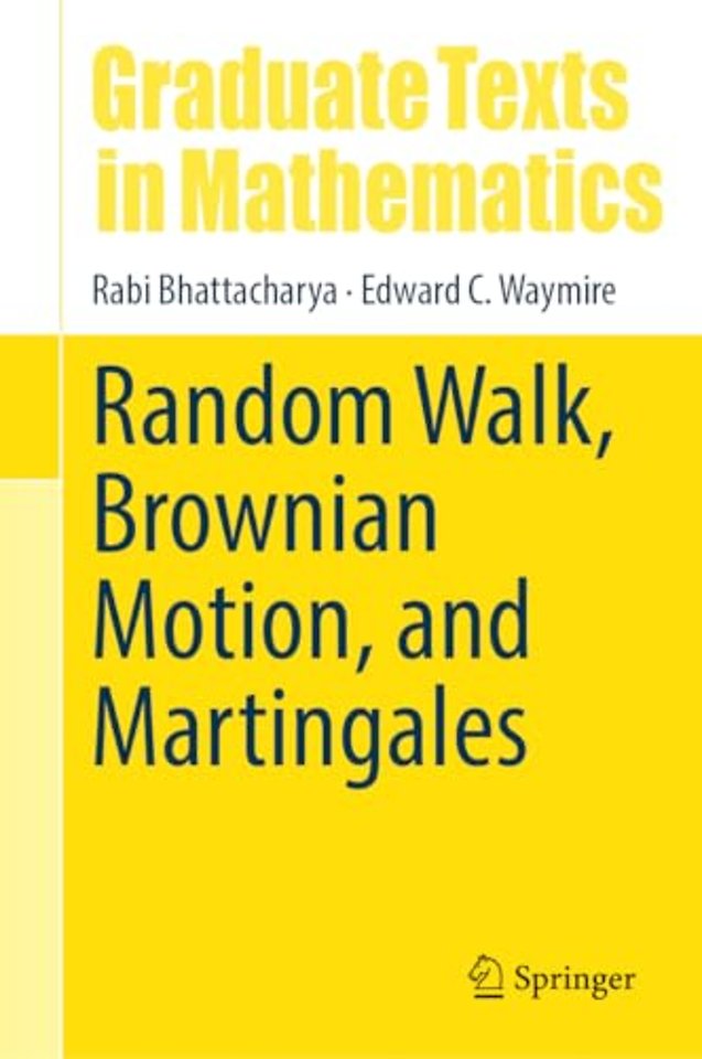 Random Walk, Brownian Motion, and Martingales