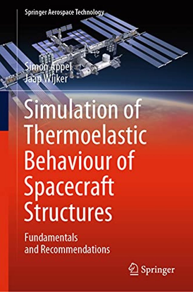 Simulation of Thermoelastic Behaviour of Spacecraft Structures