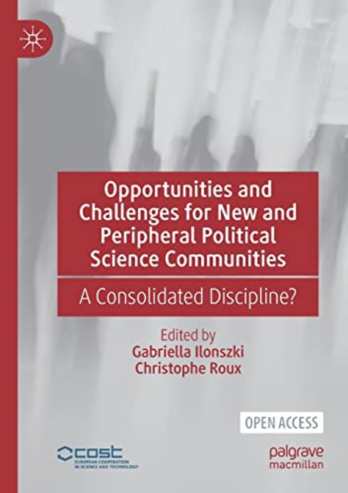 Opportunities and Challenges for New and Peripheral Political Science Communities