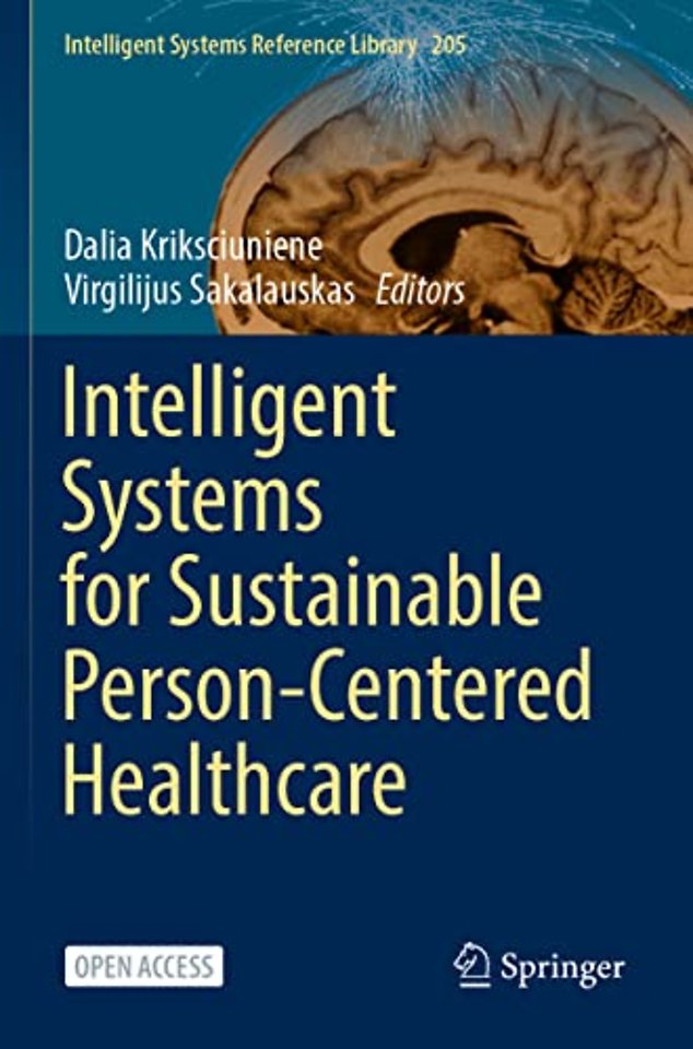 Intelligent Systems for Sustainable Person-Centered Healthcare