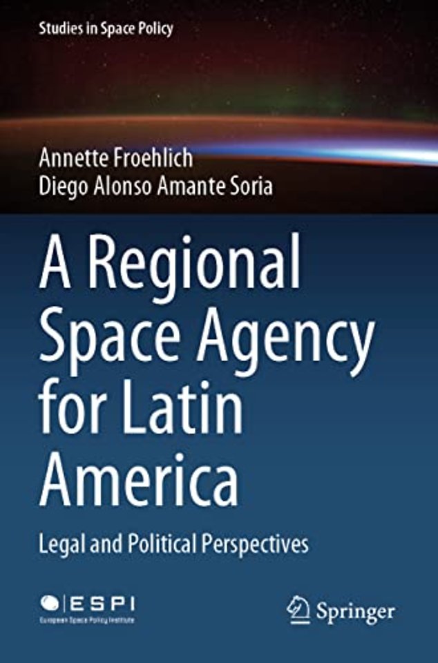 A Regional Space Agency for Latin America
