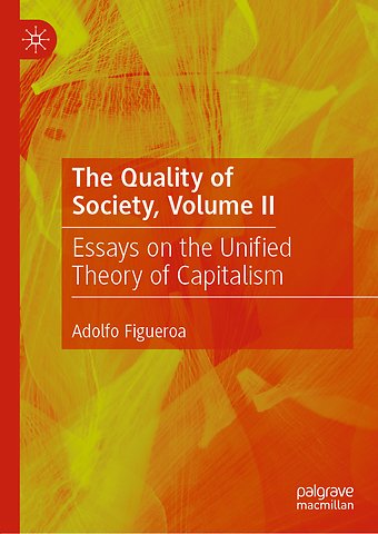 The Quality of Society, Volume II