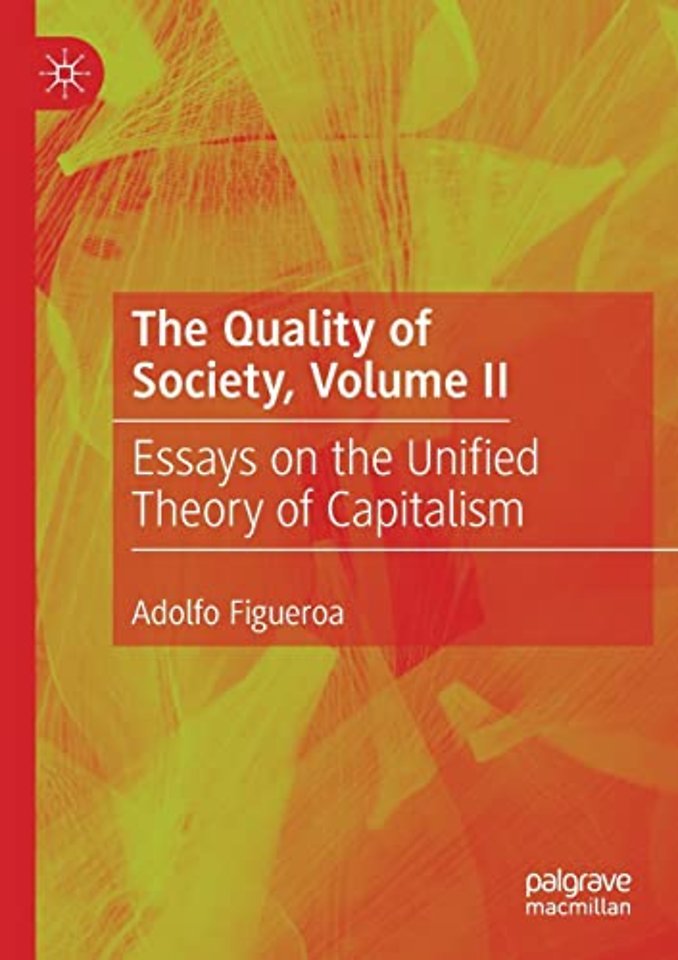 The Quality of Society, Volume II