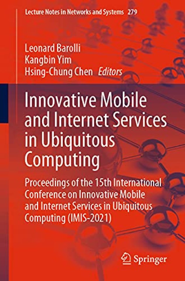 Innovative Mobile and Internet Services in Ubiquitous Computing