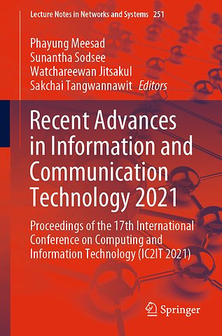 Recent Advances in Information and Communication Technology 2021