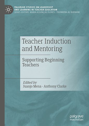Teacher Induction and Mentoring
