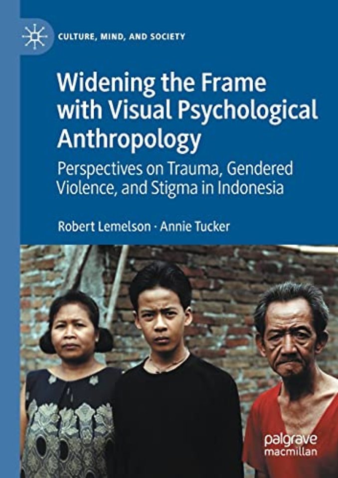 Widening the Frame with Visual Psychological Anthropology
