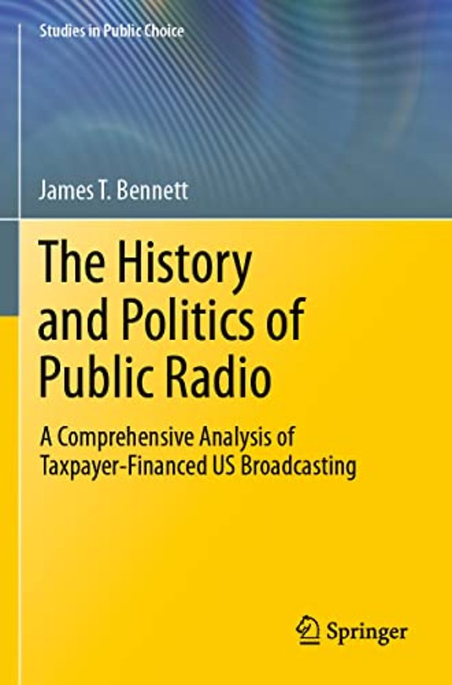 The History and Politics of Public Radio