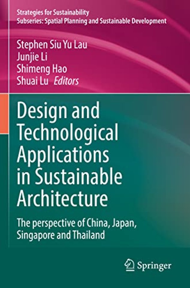 Design and Technological Applications in Sustainable Architecture