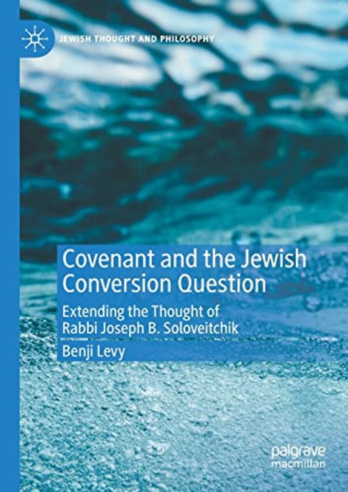 Covenant and the Jewish Conversion Question