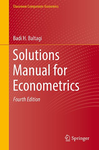 Solutions Manual for Econometrics