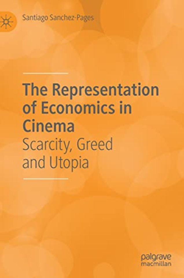 The Representation of Economics in Cinema