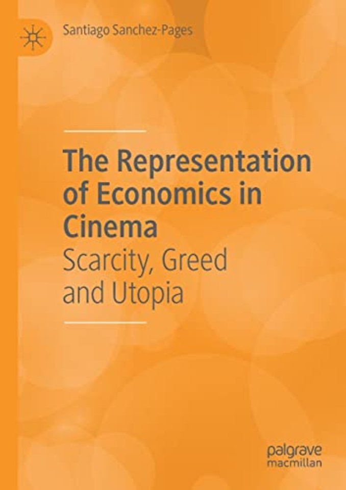 The Representation of Economics in Cinema