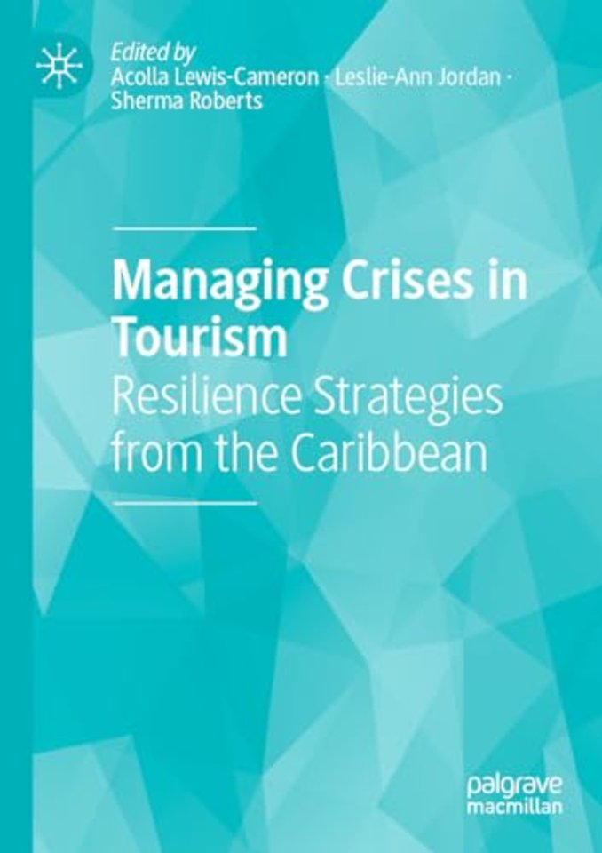 Managing Crises in Tourism
