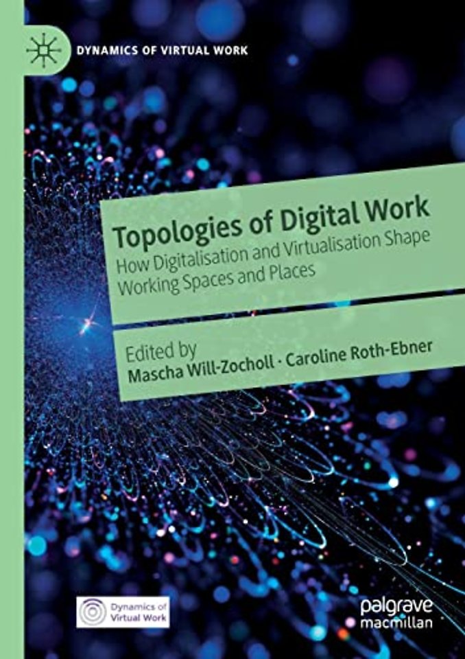 Topologies of Digital Work