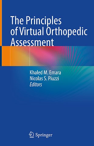 The Principles of Virtual Orthopedic Assessment