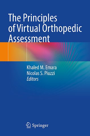 The Principles of Virtual Orthopedic Assessment